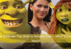 Shrek 5 Movie: The Wait is Almost Over – What’s Coming Next?