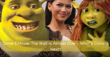 Shrek 5 Movie: The Wait is Almost Over – What’s Coming Next?