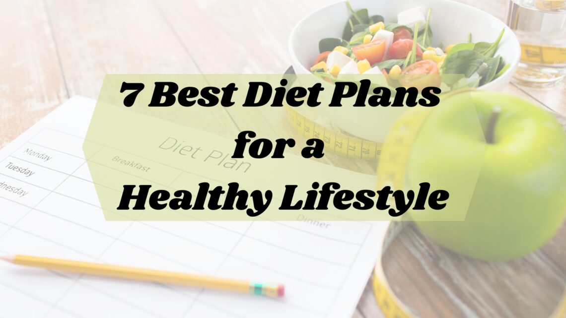 Best Diet Plans