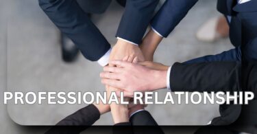 Build Professional Relationship
