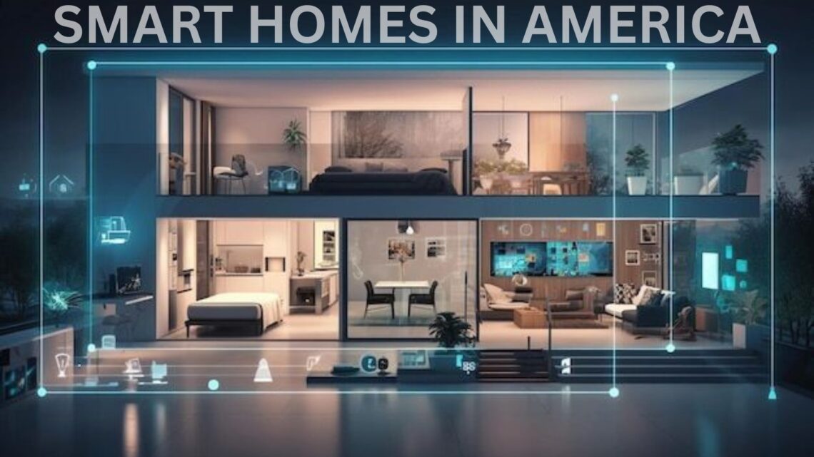 Smart Homes in America