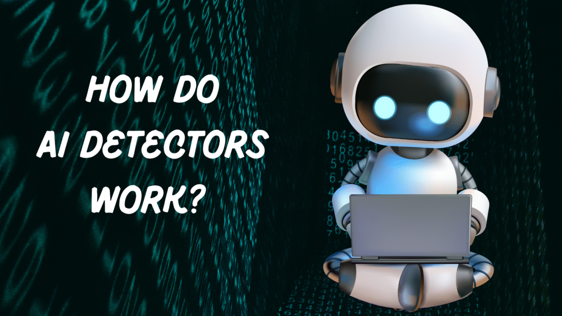 How Do AI Detectors Work